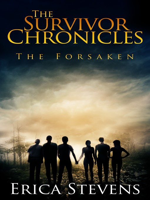 Title details for Book 3, The Forsaken by Erica Stevens - Available